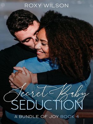cover image of Secret Baby Seduction